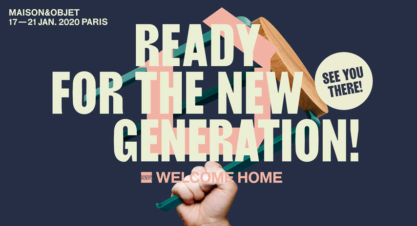 Business Trade Shows - Paris, MAISON & OBJET, Jan 2020